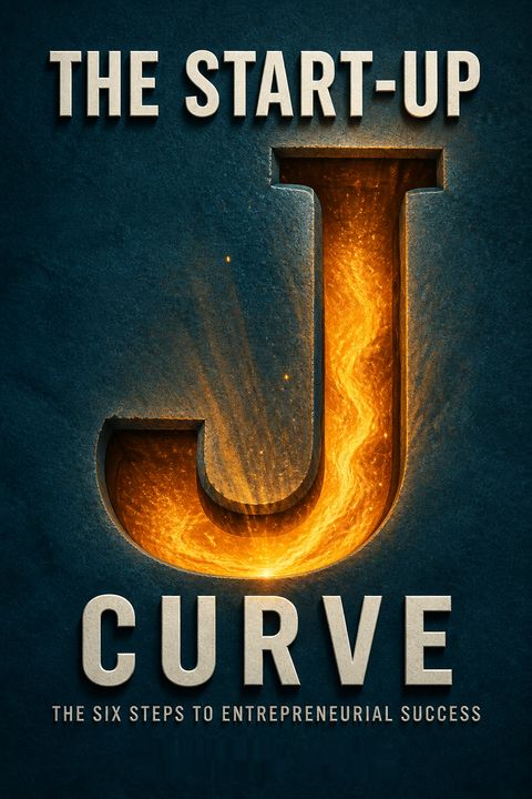 The Start-Up J Curve by Howard Love