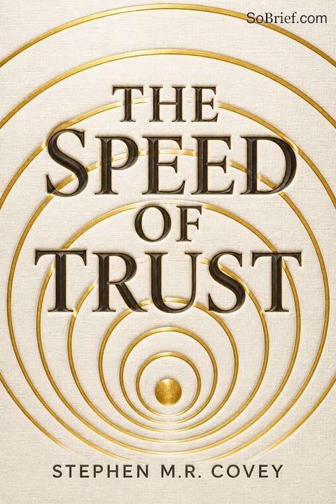 The Speed of Trust