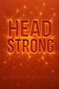 Head Strong