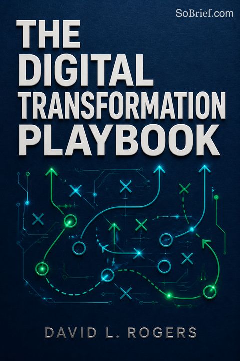 The Digital Transformation Playbook