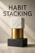 Habit Stacking
