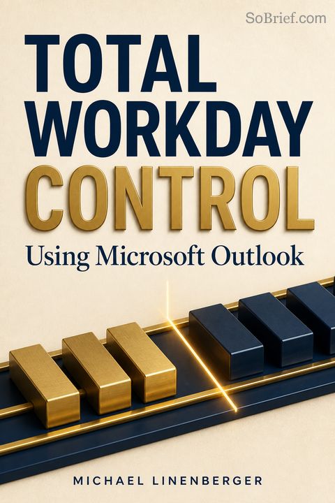Total Workday Control Using Microsoft Outlook