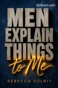 Men Explain Things to Me