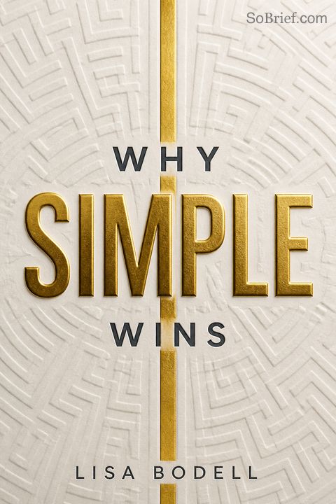 Why Simple Wins