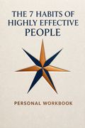 The 7 Habits of Highly Effective People