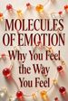 Molecules of Emotion