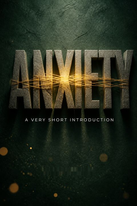 Anxiety by Daniel Freeman