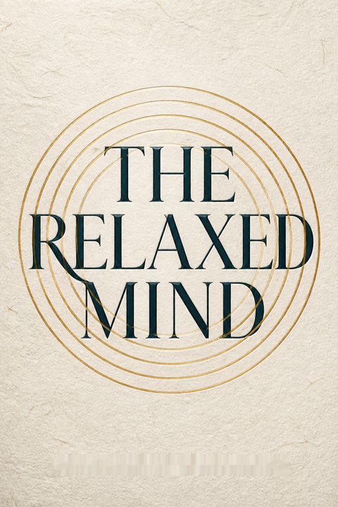 The Relaxed Mind by Dza Kilung Rinpoche
