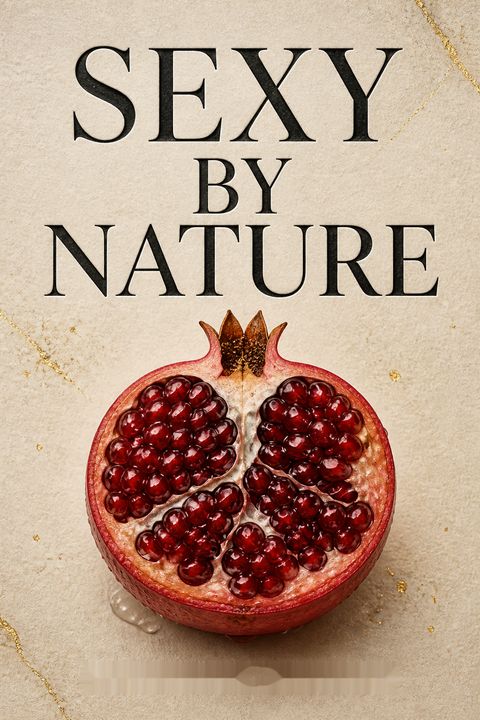 Sexy by Nature by Stefani Ruper