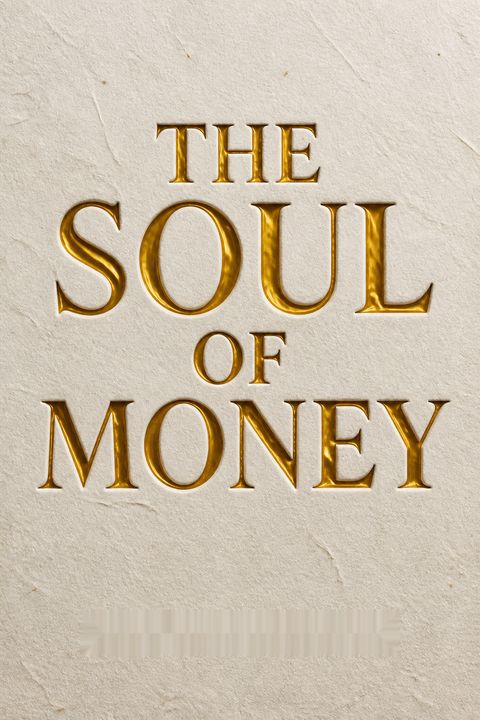 The Soul of Money by Lynne Twist