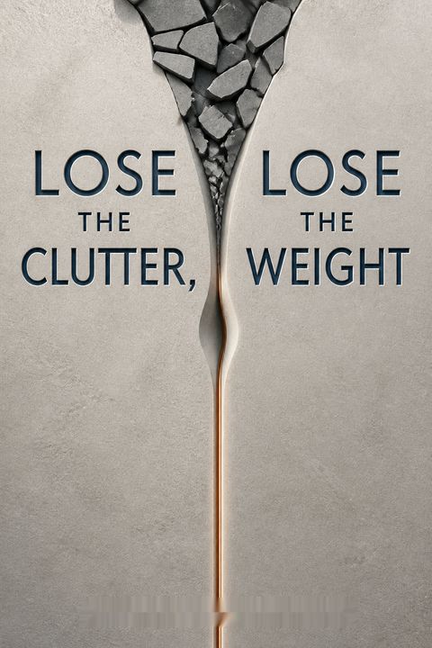 Lose the Clutter, Lose the Weight by Peter Walsh