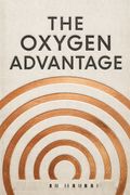 The Oxygen Advantage