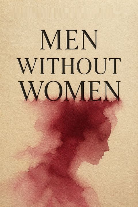 Von Männern, die keine Frauen haben