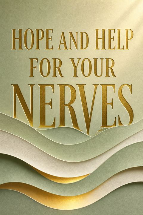 Hope and Help for Your Nerves by Claire Weekes
