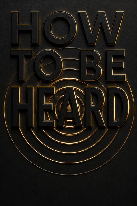How to be Heard by Julian Treasure