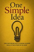 One Simple Idea