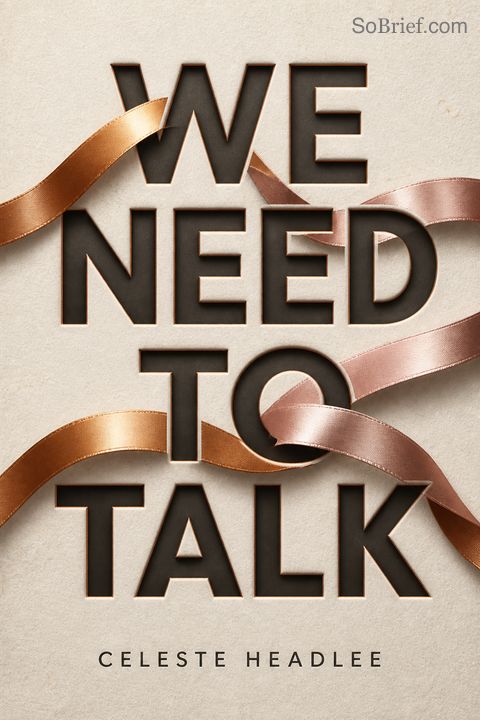We Need to Talk