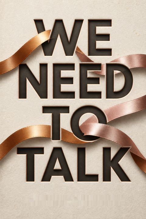 We Need to Talk