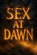 Sex at Dawn