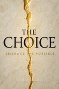 The Choice