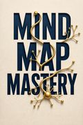 Mind Map Mastery