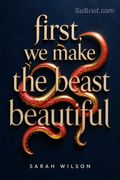 first, we make the beast beautiful