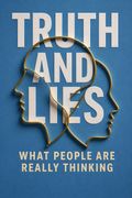 Truth and Lies