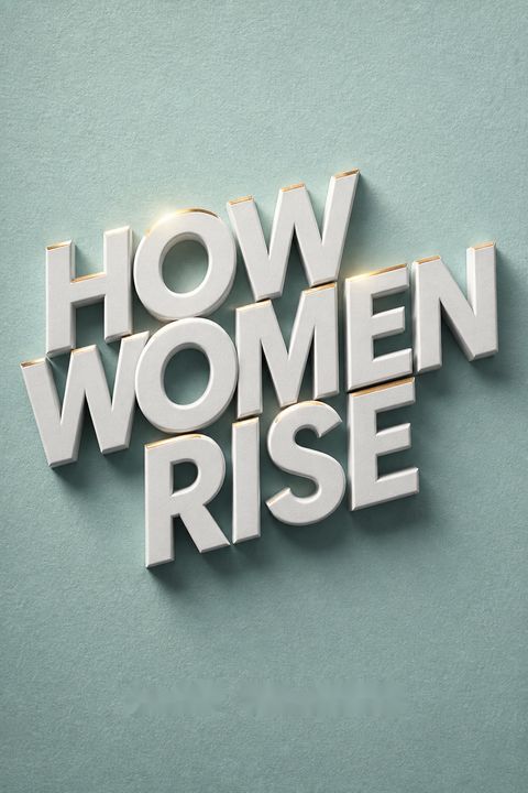 How Women Rise