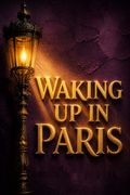 Waking Up in Paris