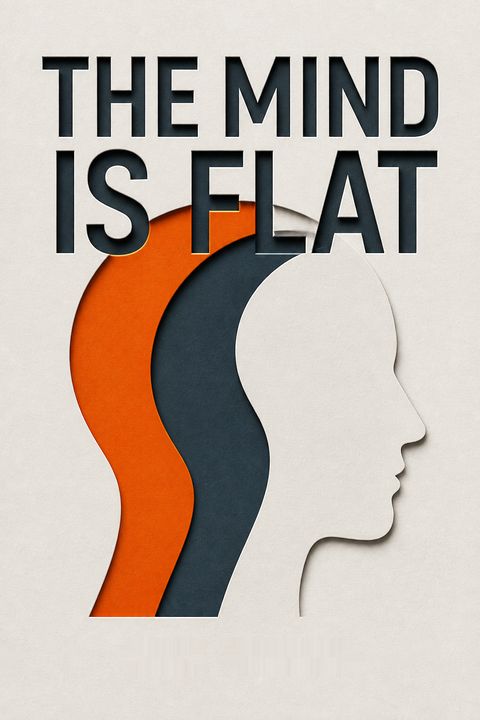 The Mind is Flat by Nick Chater
