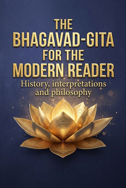 The Bhagavad-Gita for the Modern Reader by M.V. Nadkarni