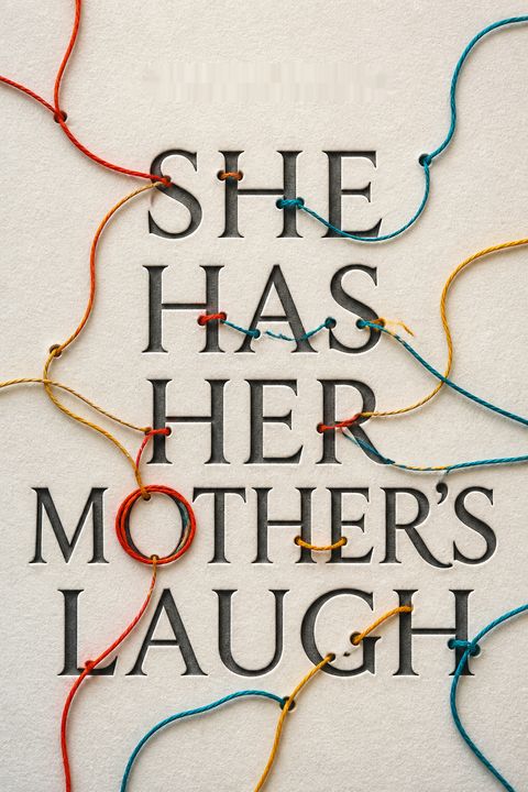 She Has Her Mother's Laugh