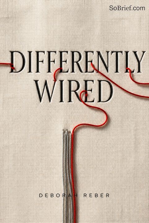 Differently Wired
