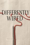 Differently Wired