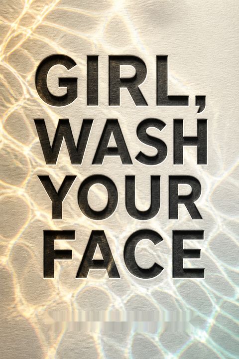 Girl, Wash Your Face by Rachel Hollis