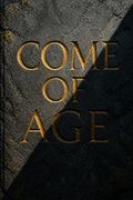 Come of Age