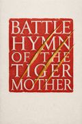 Battle Hymn of the Tiger Mother
