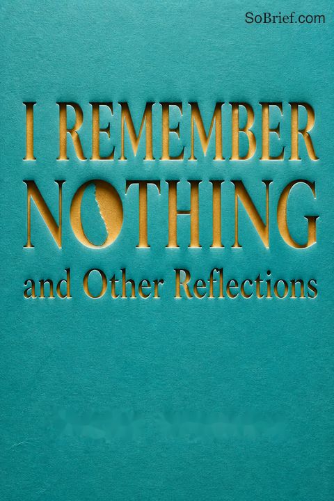 I Remember Nothing