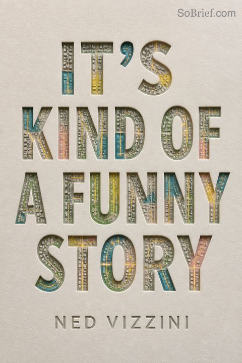 It's Kind of a Funny Story