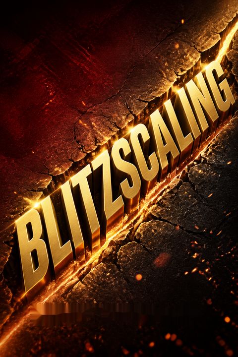 Blitzscaling