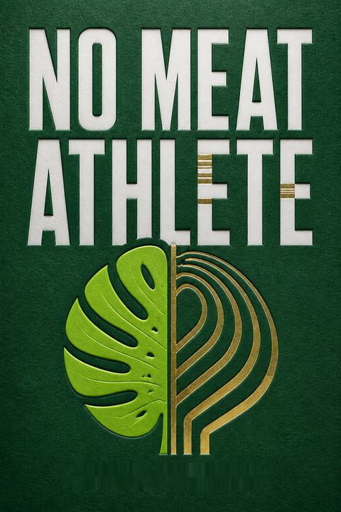 No Meat Athlete, Revised and Expanded by Matt Frazier