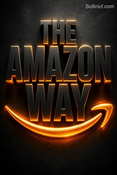 The Amazon Way by John Rossman