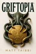 Griftopia