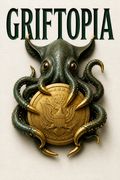 Griftopia