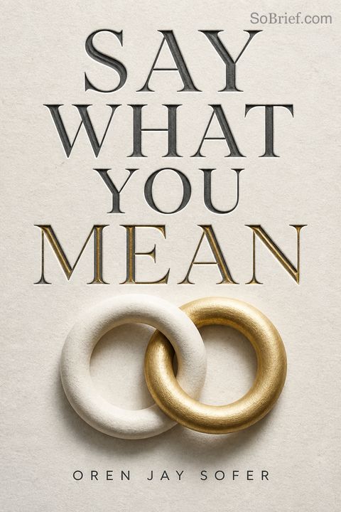 Say What You Mean