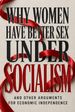 Why Women Have Better Sex Under Socialism