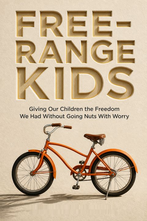 Free-Range Kids