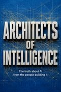 Architects of Intelligence