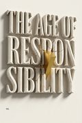 The Age of Responsibility