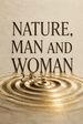 Nature, Man and Woman